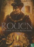 Rouen - De Louis XI à la Révolution - Bild 1