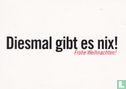 11592 - Diesmal gibt es nix! Frohe Weihnachten! - Image 1