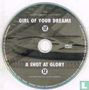 The Girl of Your Dreams + A Shot at Glory - Bild 3