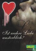 Carlsen "Ist wahre Liebe unsterblich?" - Afbeelding 1
