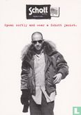 02320 - Schott "Speak softly and wear a Schott jacket" - Image 1