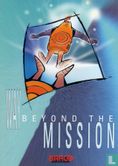 Way beyond the mission - Bild 1