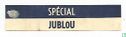 Spécial Jublou - Afbeelding 1