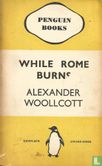 While Rome Burns - Bild 1
