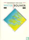 Dagboek van een waterbouwer 1944 - 1986 - Afbeelding 1