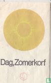 Dag, Zomerkorf - Afbeelding 1