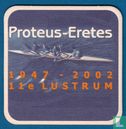 Proteus-Eretes (Ooit)  - Afbeelding 1