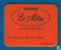 Le Métro - Taverne - Image 1