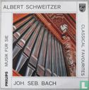 Albert Schweitzer - Joh. Seb. Bach - Bild 1