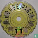 House Party 11 - "The Mellow Clubmix" The '94 Summer of Love Edition - Afbeelding 3