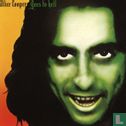 Alice Cooper Goes To Hell