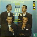 Suddenly it's the Hi-Lo's - Afbeelding 1