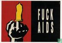 00038a - Life Aids "Fuck Aids" - Image 1