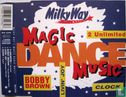 Milky Way's Magic Dance Music - Afbeelding 1