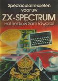 Spectaculaire spelen voor uw ZX-spectrum - Afbeelding 1