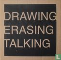 Drawing Erasing Talking