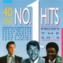 40 Years No.1 Hits from the 50's - Image 1