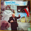Robert Stolz dirigiert die Wiener Symphoniker - Afbeelding 1
