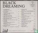Black Dreaming - Afbeelding 2