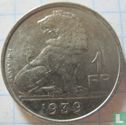 Belgium 1 franc 1939 (NLD/FRA) - Image 1
