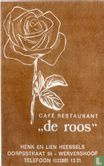 Café Restaurant "De Roos" - Afbeelding 1
