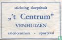 Stichting Dorpshuis " 't Centrum" - Afbeelding 1