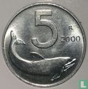 Italien 5 Lire 2000 - Bild 1