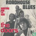 Roadhouse Blues - Bild 1