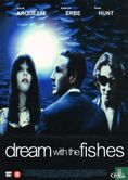 Dream with the Fishes - Afbeelding 1