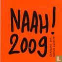 Naah! 2009 - Image 1
