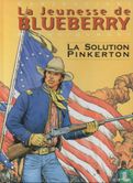 La jeunesse de Blueberry - La solution Pinkerton - Afbeelding 1