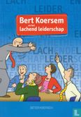 Bert Koersem en het lachende leiderschap - Afbeelding 1