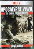 Apocalypse WWII - The End of the Third Reich - Image 1