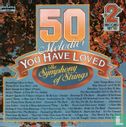 50 Melodies You Have Loved - Afbeelding 1