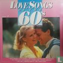 Love Songs of the 60's - Afbeelding 1