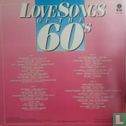 Love Songs of the 60's - Afbeelding 2