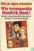 Wie vermoordde Hendrik Hoek? - Afbeelding 1