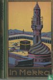 In Mekka - Afbeelding 1