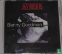 Jazz Masters - Benny Goodman - Afbeelding 1