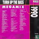 Turn up the Bass Megamix 1990 - Afbeelding 2