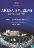 Arena di Verona 85 Festival 2007 - Bild 1