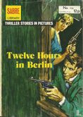 Twelve Hours in Berlin - Bild 1