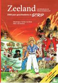 Zeeland van Nehalennia tot Westerscheldetunnel - 2000 jaar geschiedenis in strip - Bild 1