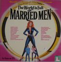 The World Is Full of Married Men - Bild 1