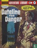 Dateline for Danger - Image 1