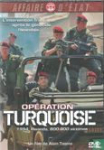 Opération turquoise - Afbeelding 1
