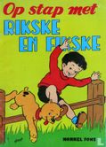 Op stap met Rikske en Fikske  - Afbeelding 1