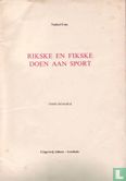 Rikske en Fikske doen aan sport - Image 3