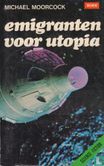 Emigranten voor Utopia