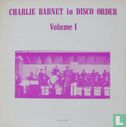 Charlie Barnet in Disco Order 1 - Afbeelding 1